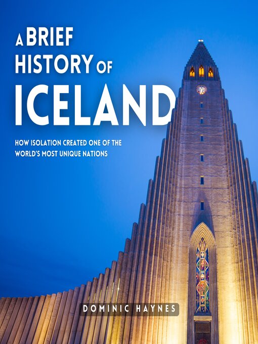 Title details for A Brief History of Iceland by Dominic Haynes - Available